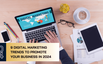 9 Digital Marketing Trends to Promote Your Business in 2024, Ranked!