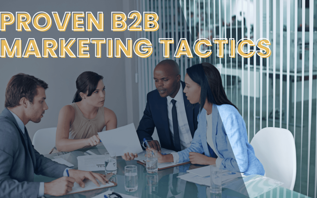 Marketing Strategy Examples For The Most Challenging B2B Sectors